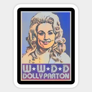 WWDD Dolly Parton Sticker